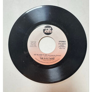 1983 Tabu Records 45 RPM The S.O.S. Band “Just Be Good To Me”